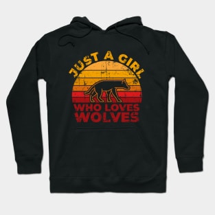 Just A Girl Who Loves Wolves for Wolf Lovers Gift Hoodie